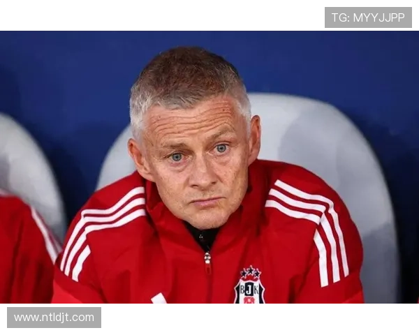 贝西克塔斯新转会策略聚焦青训提升与精准引援，提升球队竞争力